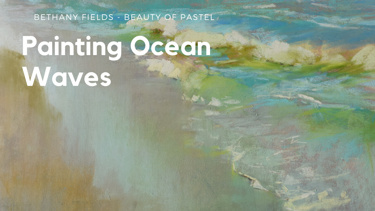 Painting Ocean Waves with Bethany Fields